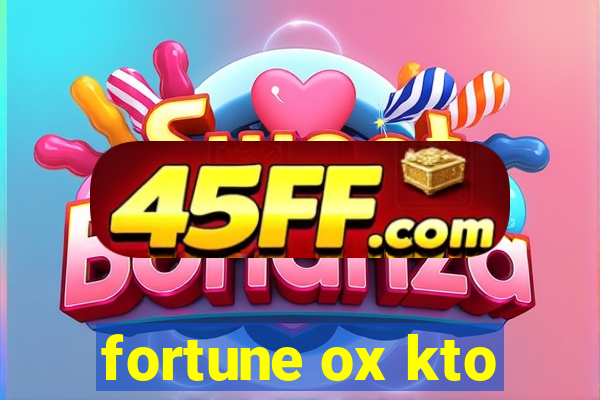 fortune ox kto